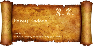 Mezey Kadosa névjegykártya